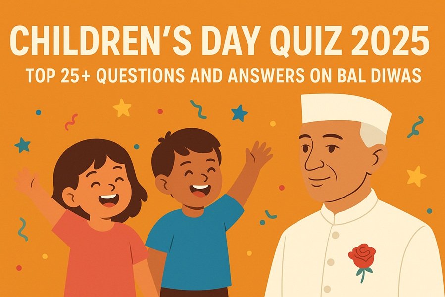 Children’s Day Quiz 2025: Top 25+ Questions and Answers on Bal Diwas For Students