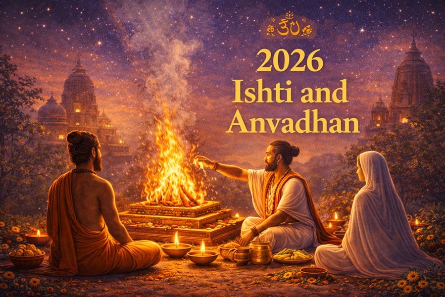 2026 Ishti and Anvadhan Dates