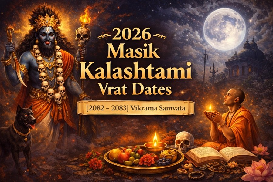 2026 Masik Kalashtami Vrat Dates
