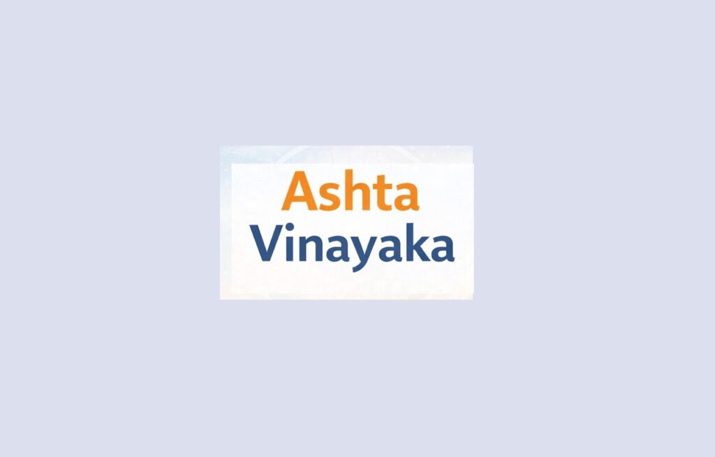 Ashta Vinayaka – 8 Forms of Lord Ganesha