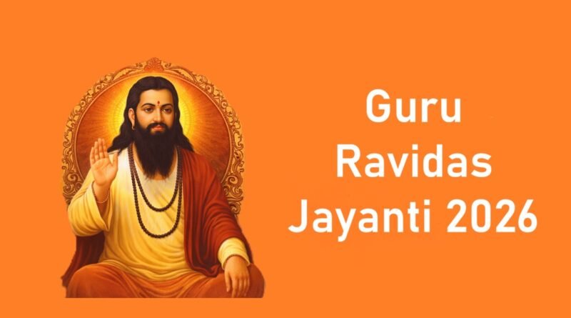 Guru Ravidas Jayanti 2026